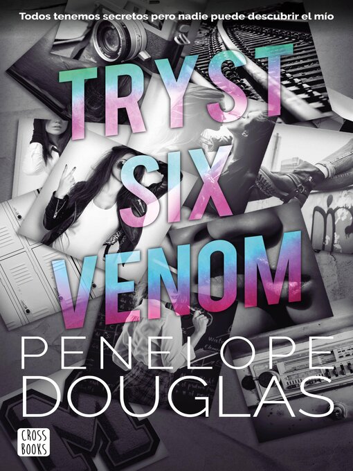 Title details for Tryst Six Venom by Penelope Douglas - Available